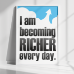 i am becoming richer