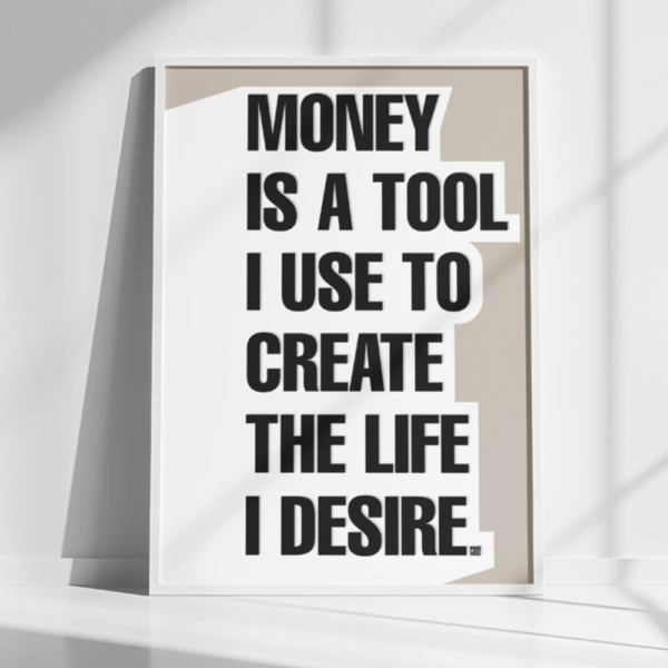 money is a tool