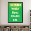 Unlimited wealth flows into my life 02
