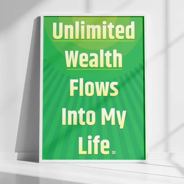Unlimited wealth flows into my life